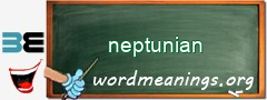 WordMeaning blackboard for neptunian